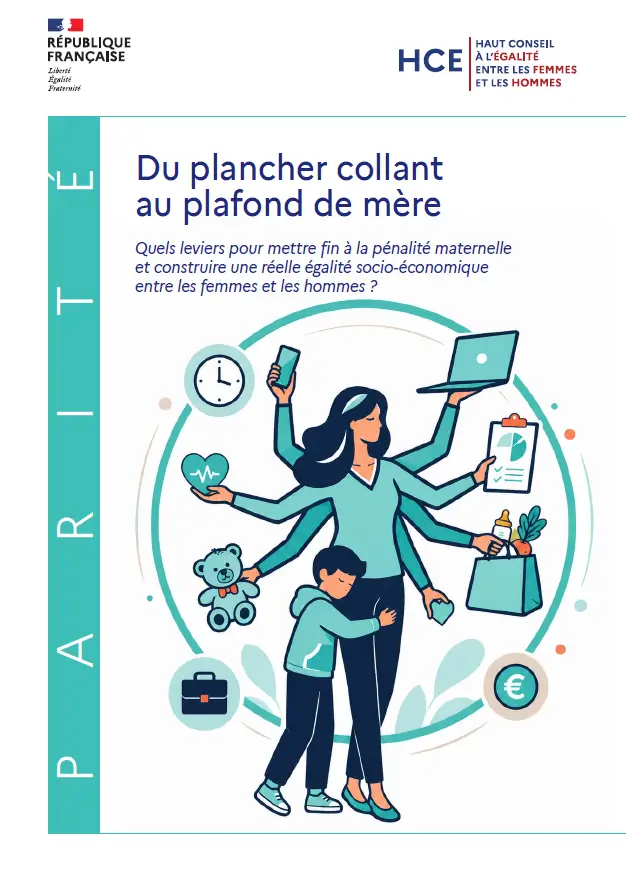 Couverture du rapport du HCE « Du plancher collant au plafond de mère » sur la pénalité maternelle et les inégalités socio-économiques entre les femmes et les hommes.